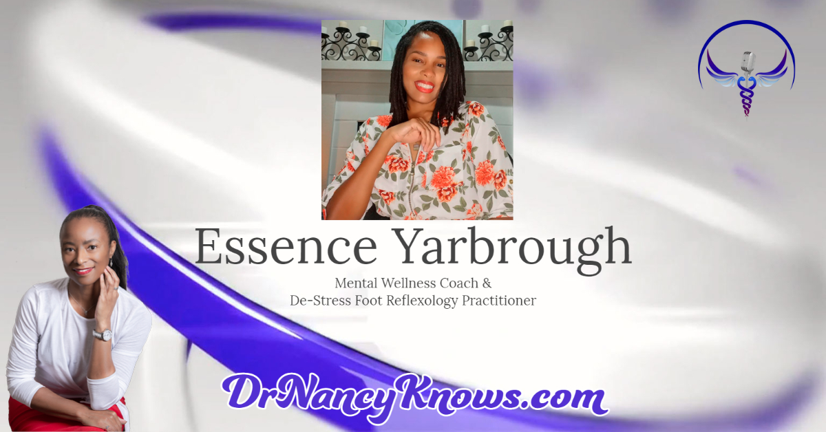 Dr Nancy Knows Essence Yarbrough